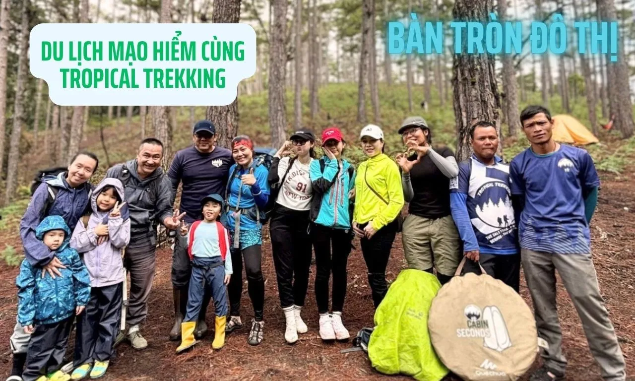 Du lịch mạo hiểm cùng Tropical Trekking (Kỳ 2)
