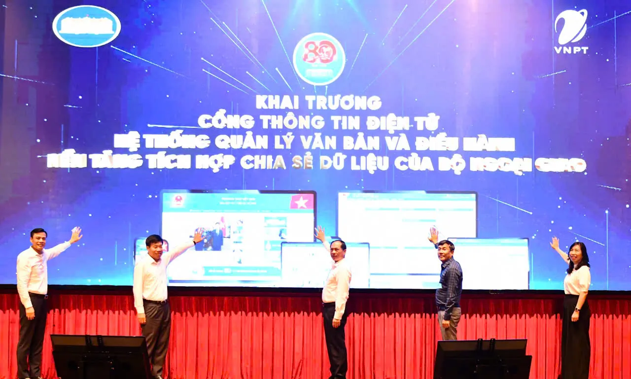 VNPT triển khai 3 phần mềm chuyển đổi số trọng yếu cho Bộ Ngoại giao