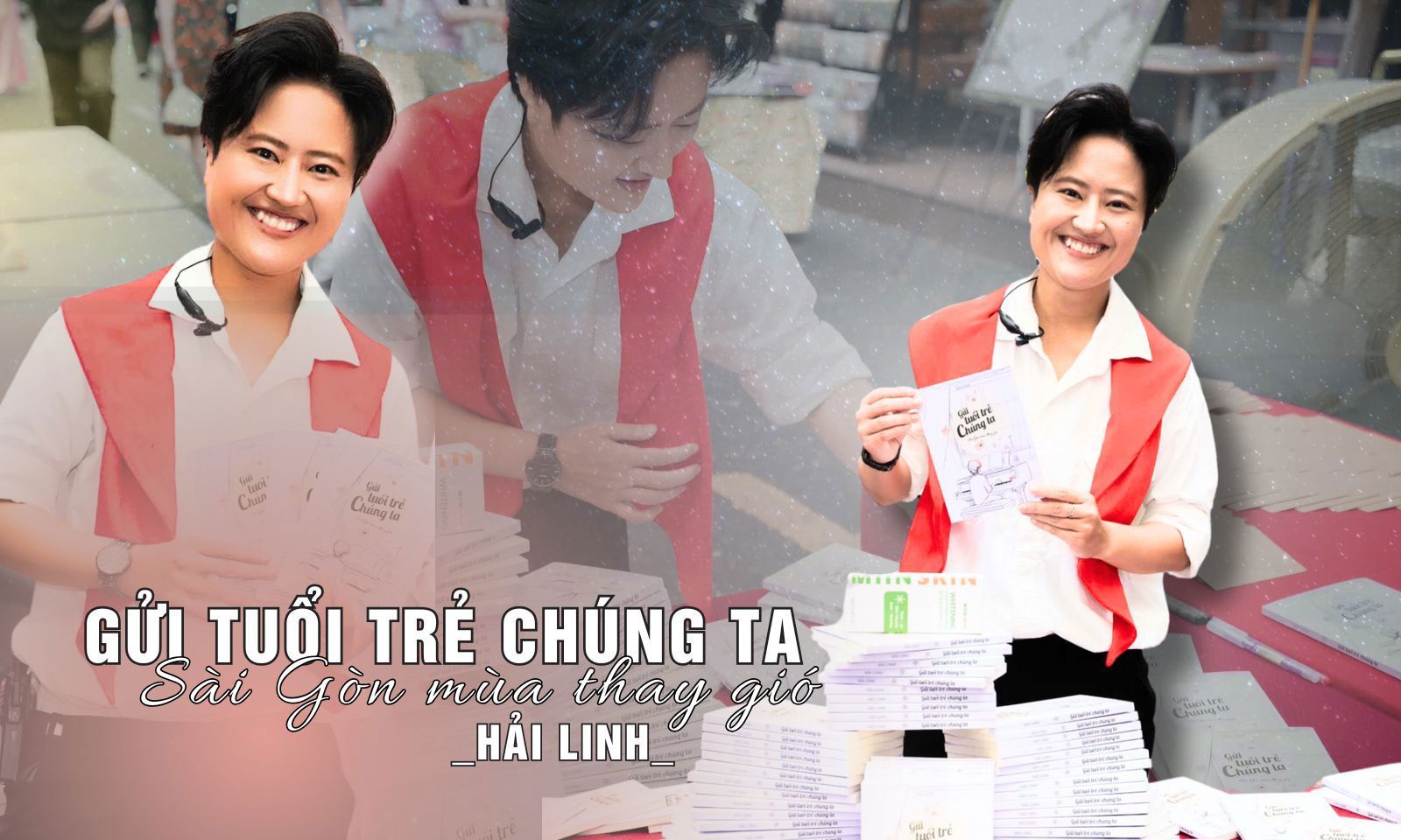 Tác giả Hải Linh: “Tôi đã sống cả 3 cuộc đời trong 3 năm để viết nên quyển sách đầu tay”