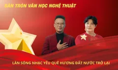 Làn sóng nhạc yêu quê hương đất nước trở lại