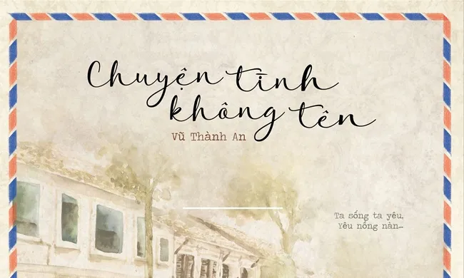 Tình Khúc Vũ Thành An - Hoài Niệm Những Chuyện Tình Không Tên