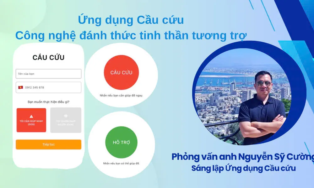 Ứng dụng Cầu cứu: Công nghệ đánh thức tinh thần tương trợ