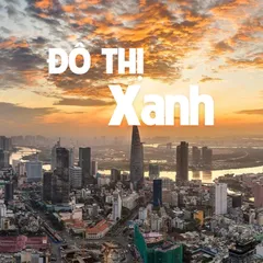 Từ an ninh năng lượng đến đô thị xanh
