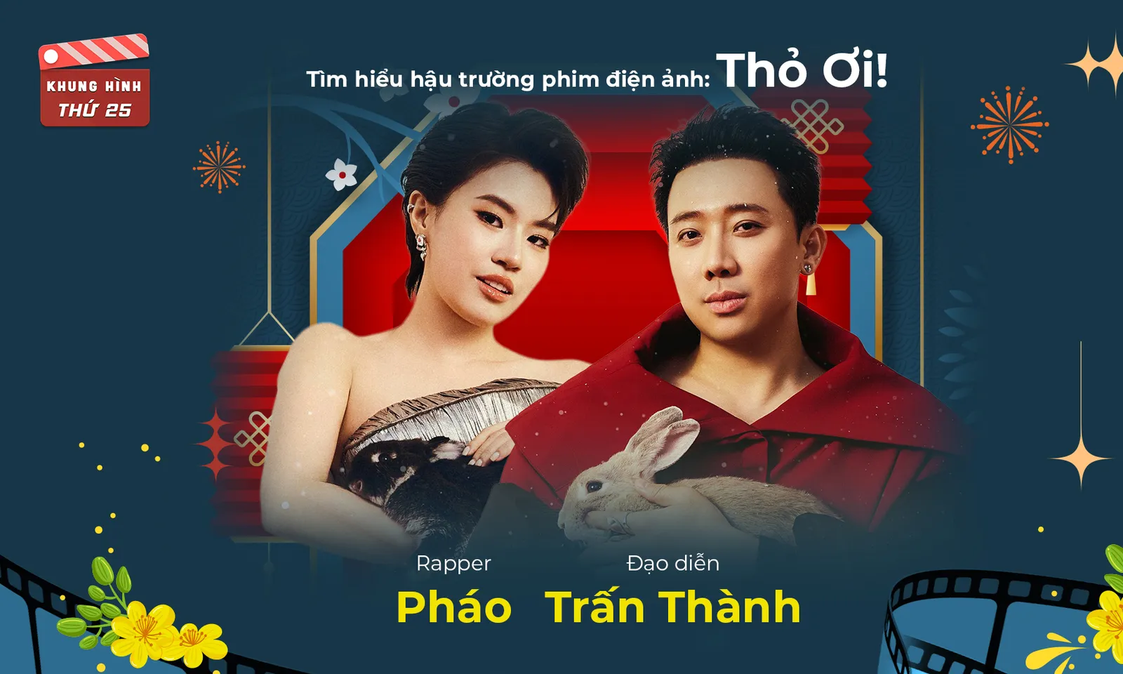 Trấn Thành và Pháo kể hậu trường phim Tết Thỏ ơi!; Ê kíp phim BUS công bố ngày khởi chiếu