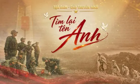 Chưa bao giờ ngưng "Tìm lại tên Anh"
