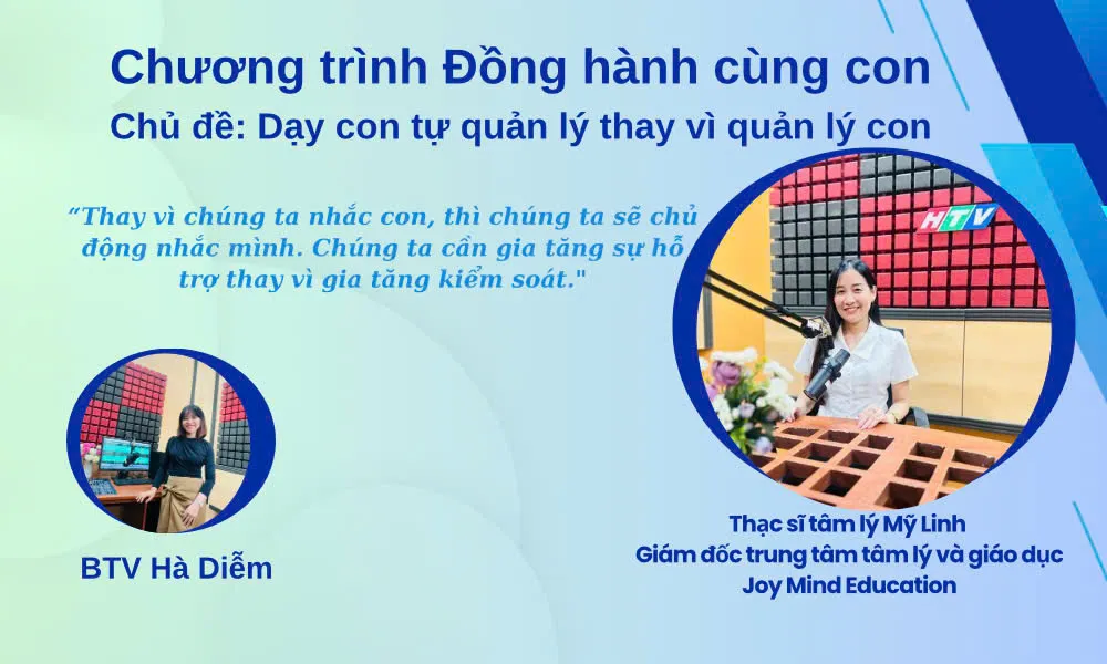 Dạy con tự quản lý bản thân thay vì quản lý con