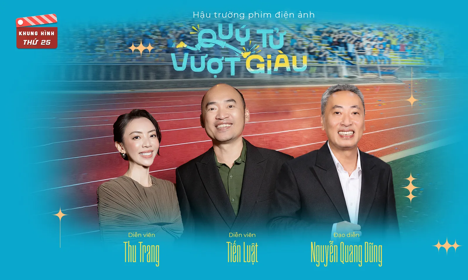 Ê kíp phim Quý tử vượt giàu: Đi làm phim này sướng như đi chơi