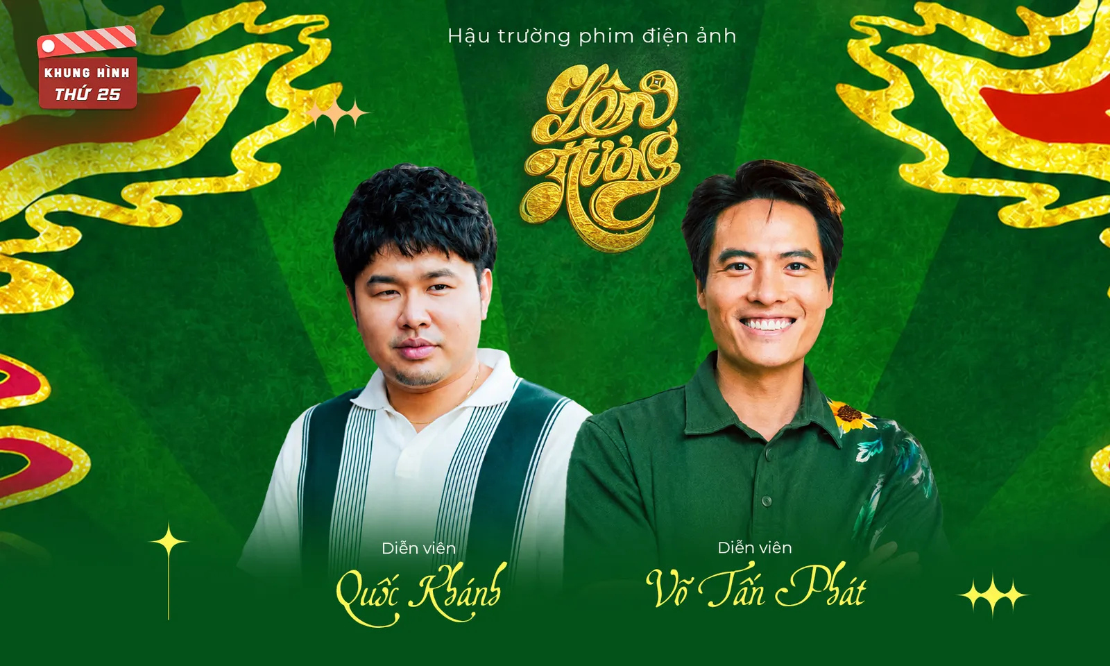 Võ Tấn Phát và Quốc Khánh và hành trình tạo dấu ấn diễn xuất trong phim Lên Hương