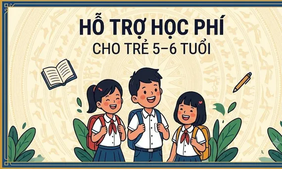 Hỗ trợ học phí cho trẻ 5-6 tuổi