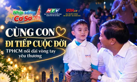 Nối dài những vòng tay sau đại dịch – Cùng con đi tiếp cuộc đời