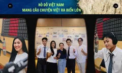 HÒ DÔ VIỆT NAM – MANG CÂU CHUYỆN VIỆT RA BIỂN LỚN