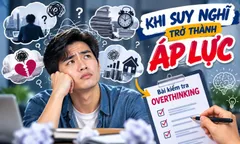 Khi suy nghĩ trở thành áp lực