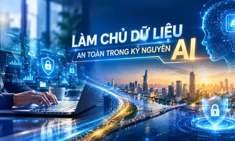 Doanh nghiệp trước bài toán an toàn trong kỷ nguyên AI