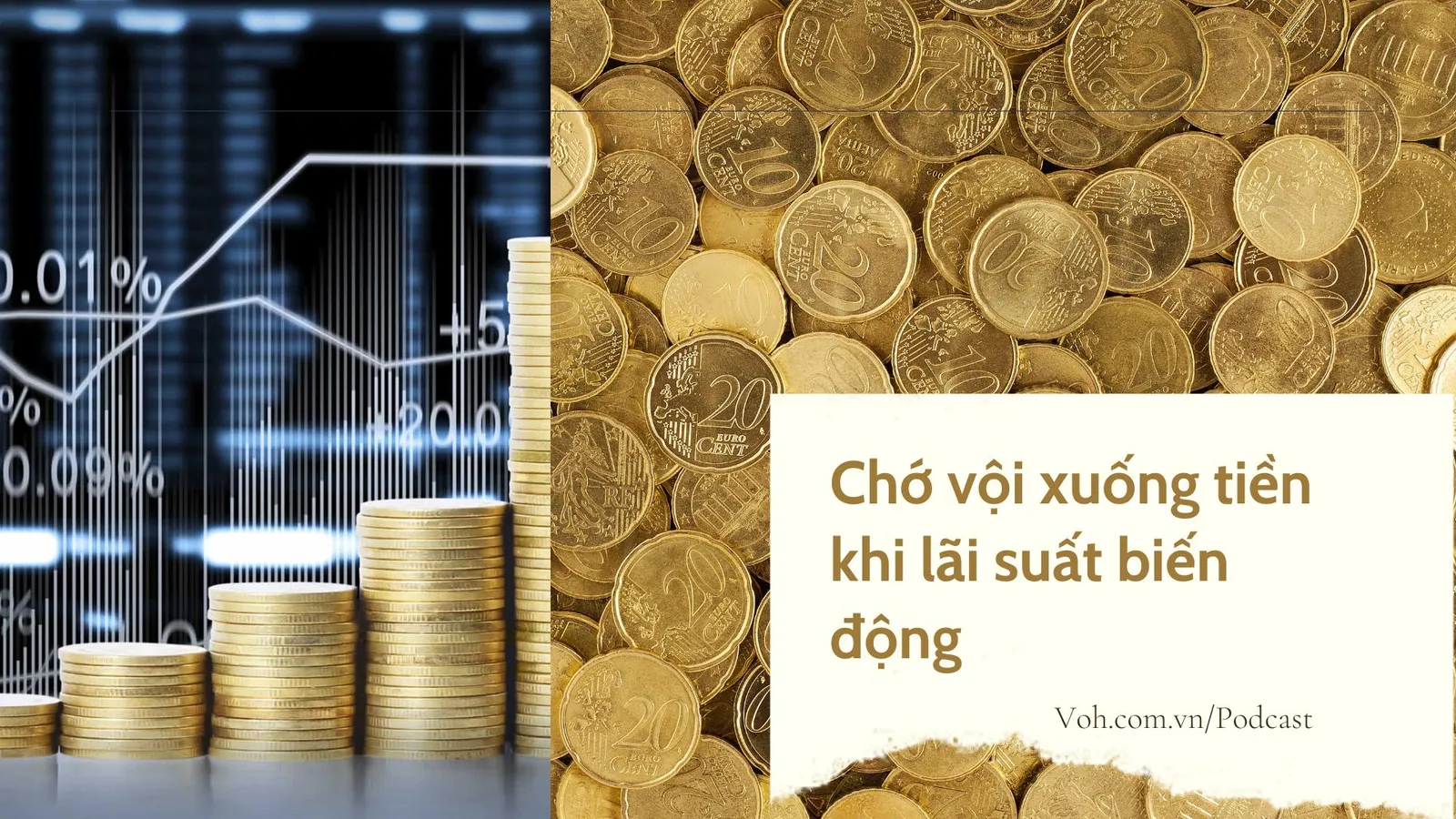 Khoan xuống tiền khi lãi suất biến động