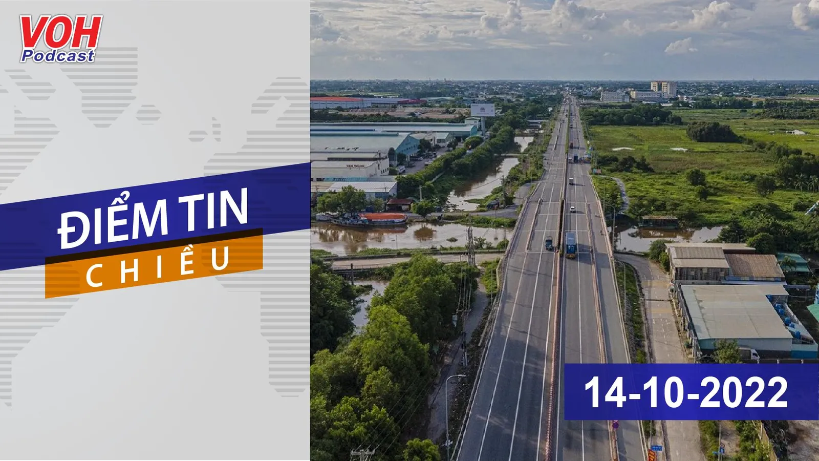 Điểm Tin Chiều 14-10-2022: TPHCM chưa có chủ trương chính thức nâng cấp huyện