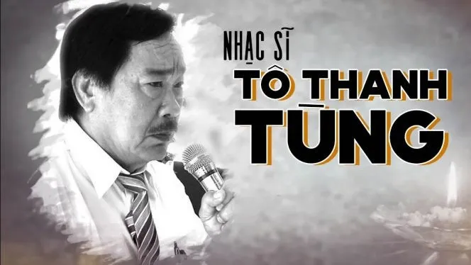 Nhạc sĩ Tô Thanh Tùng - trả cho đời bài ca còn đó...