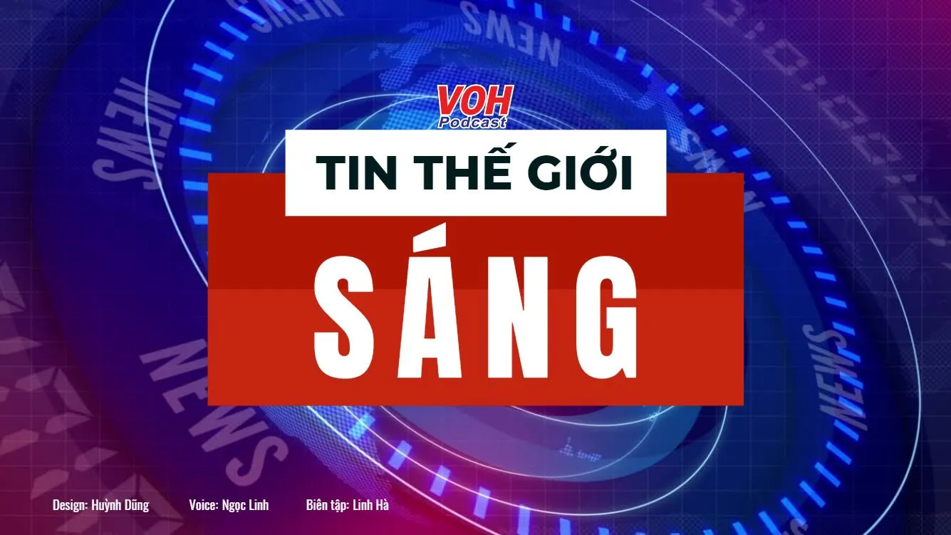 TIN THẾ GIỚI SÁNG 30.10