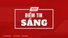 Điểm tin Sáng 1/11/2022: Chiều nay giá xăng có thể tăng; Tổng đài 156 phản ánh về cuộc gọi lừa đả 