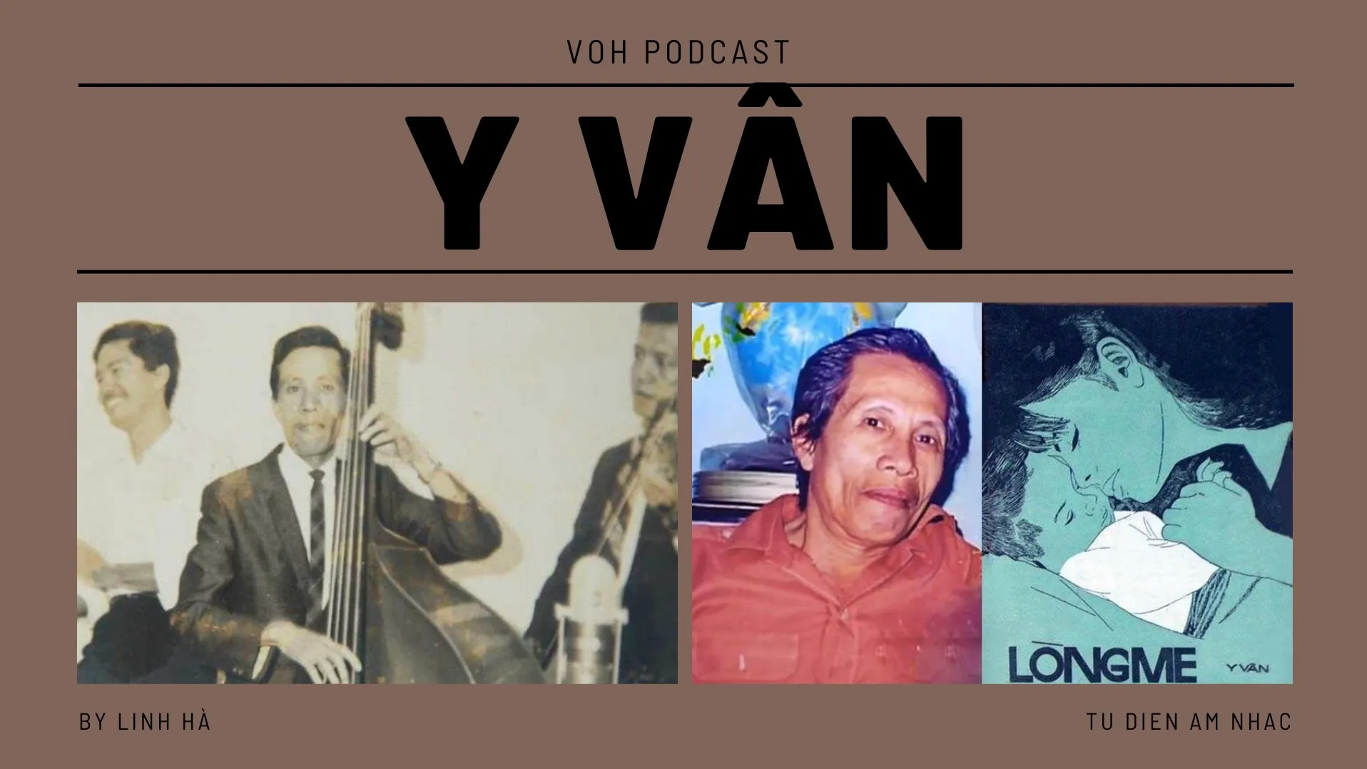 Nhạc sĩ Y Vân - 60 năm cho 1 cuộc đời
