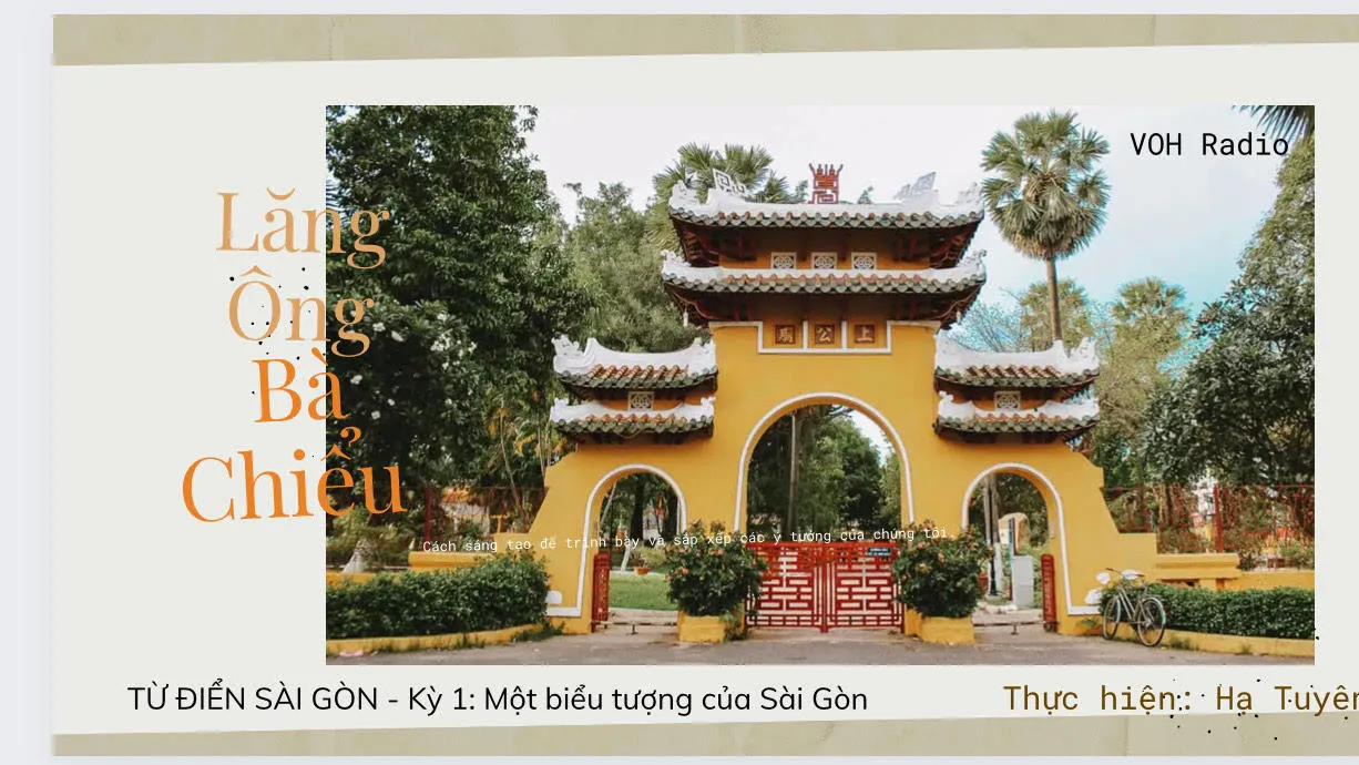 #1: Lăng Ông Bà Chiểu - Một biểu tượng của Sài Gòn