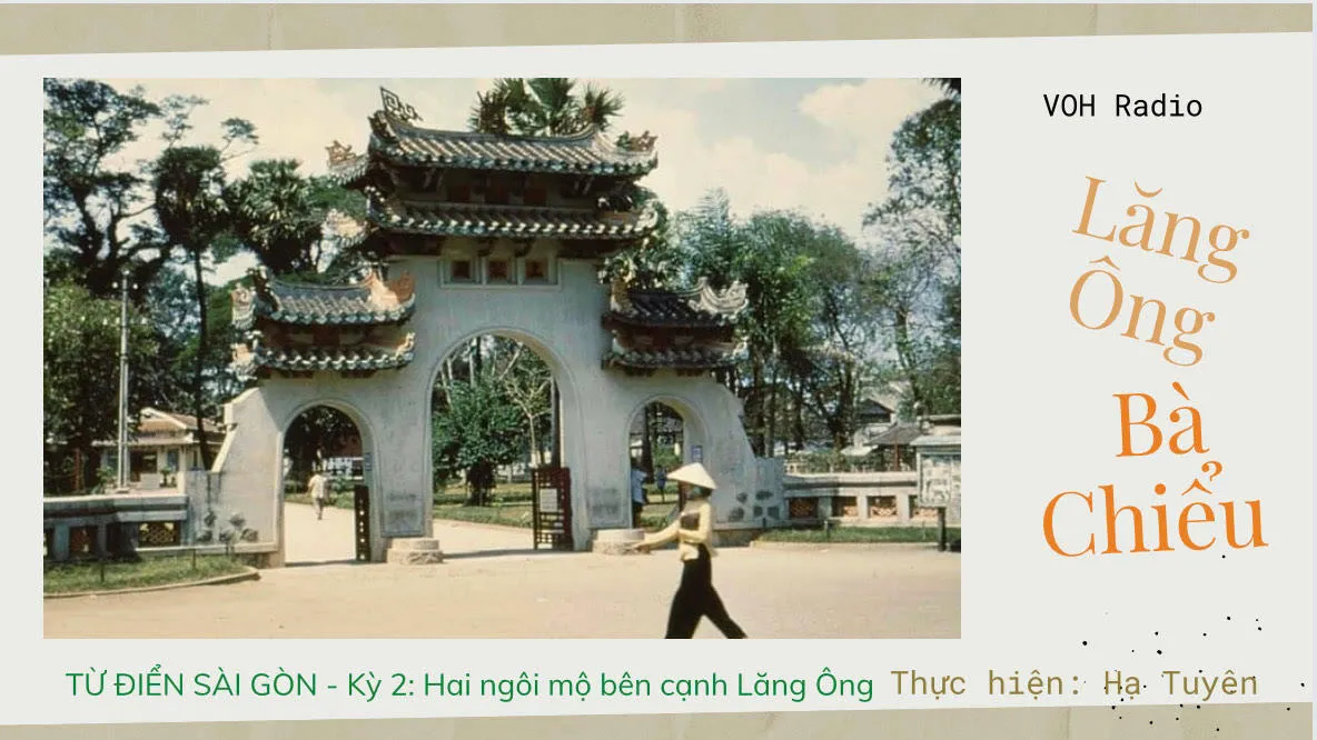 #2: Lăng Ông Bà Chiểu - Hai ngôi mộ bên cạnh Lăng Ông