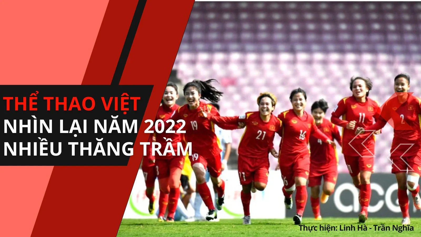 Thể thao Việt Nam: Nhìn lại năm 2022 