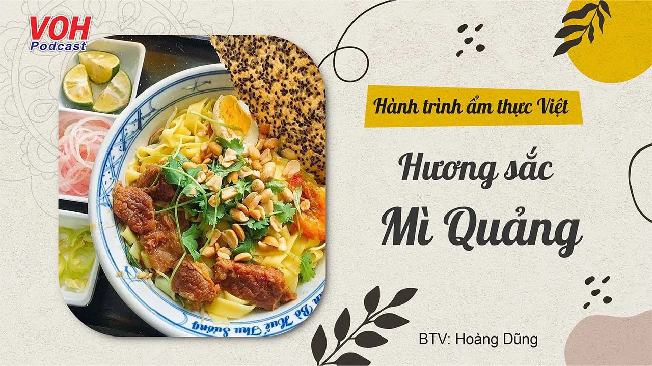 Hương sắc Mì Quảng - Hành Trình Ẩm Thực Việt