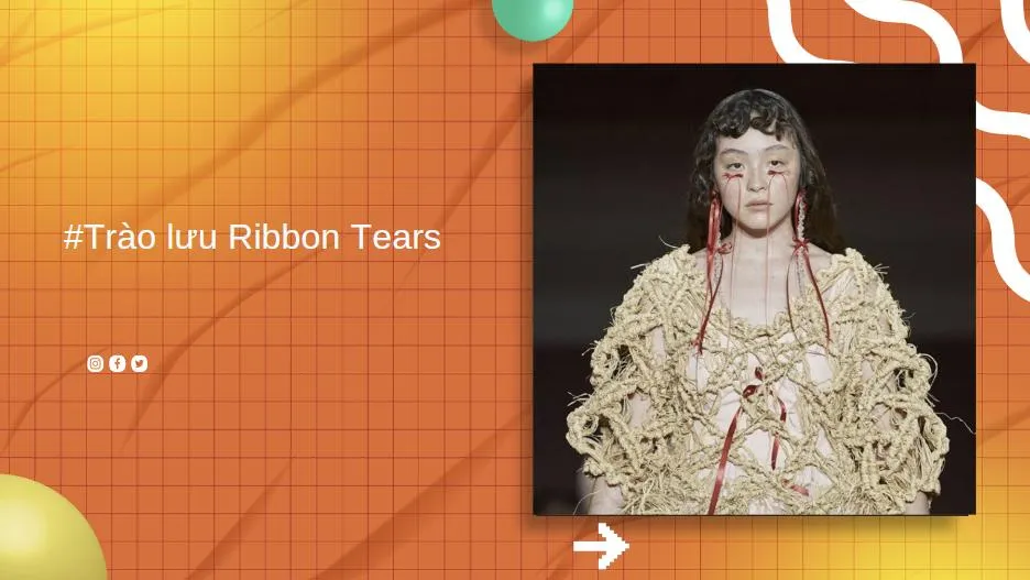 Trào lưu Ribbon Tears là gì?