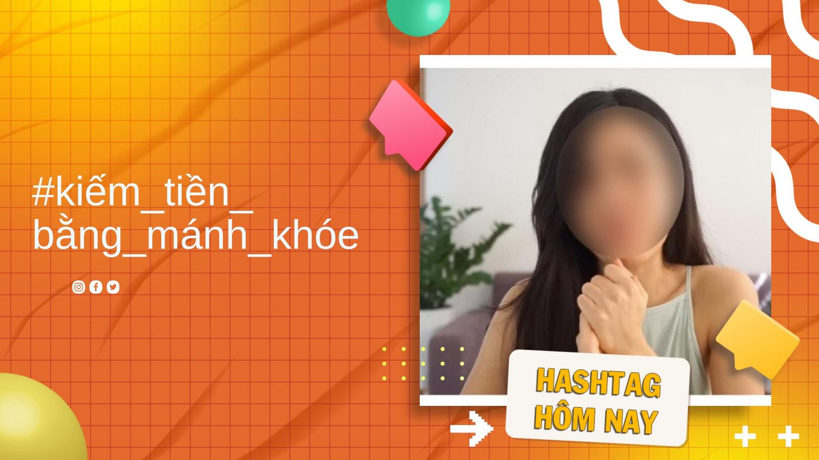 Đồng tiền chân chính không đến từ những mánh khóe câu view