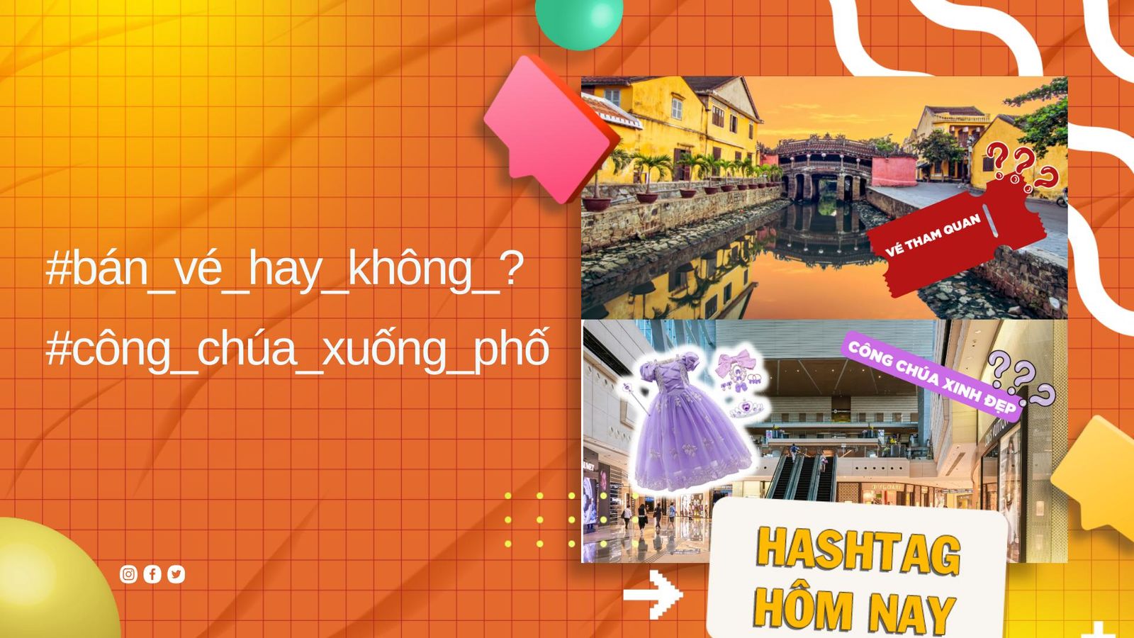 Những tranh luận về vé tham quan ở phố cổ Hội An và hóa công chúa xuống phố