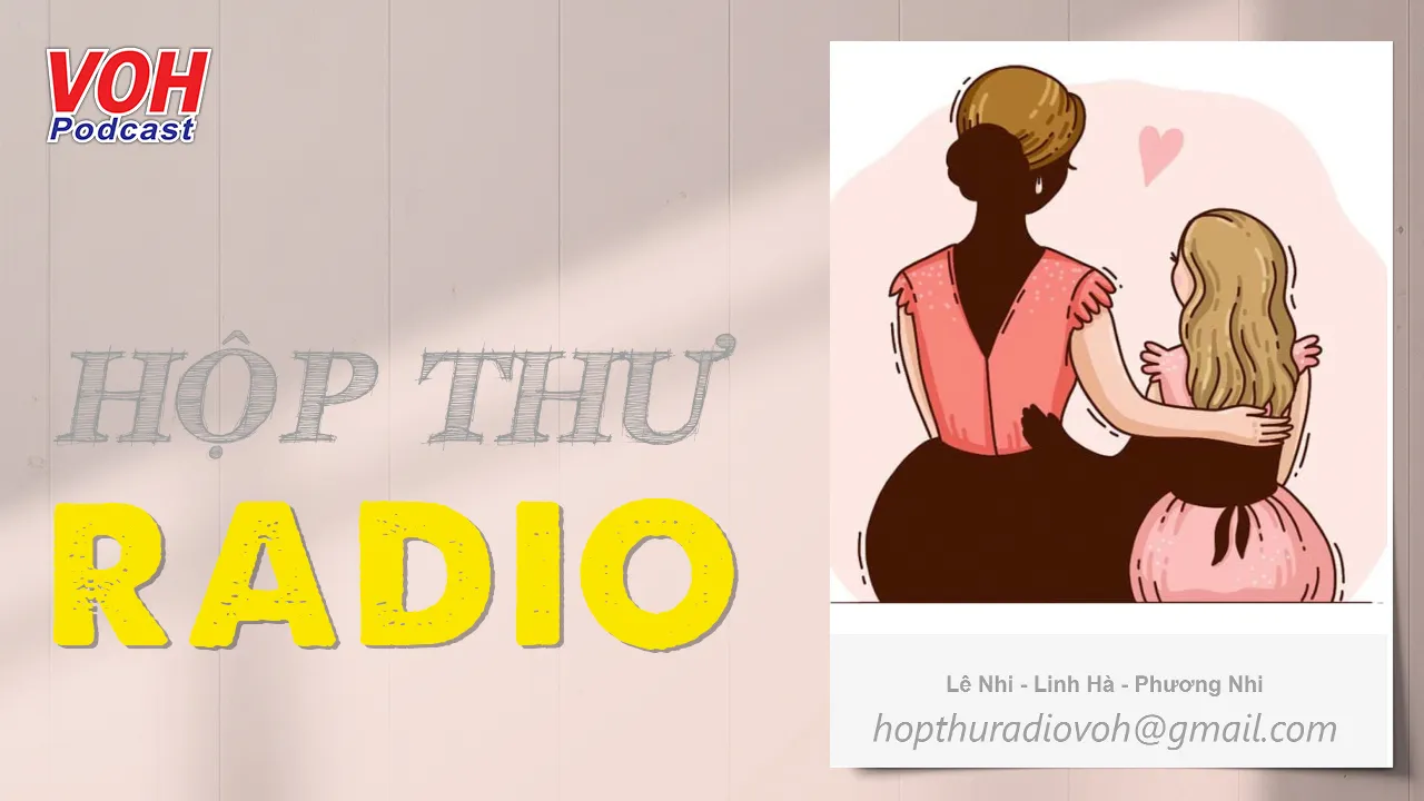 Khi con là mẹ - Hộp Thư Radio