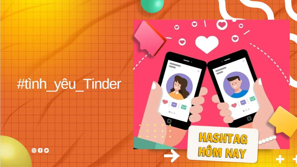 Tinder: Khi thực tế vượt xa giấc mơ hẹn hò