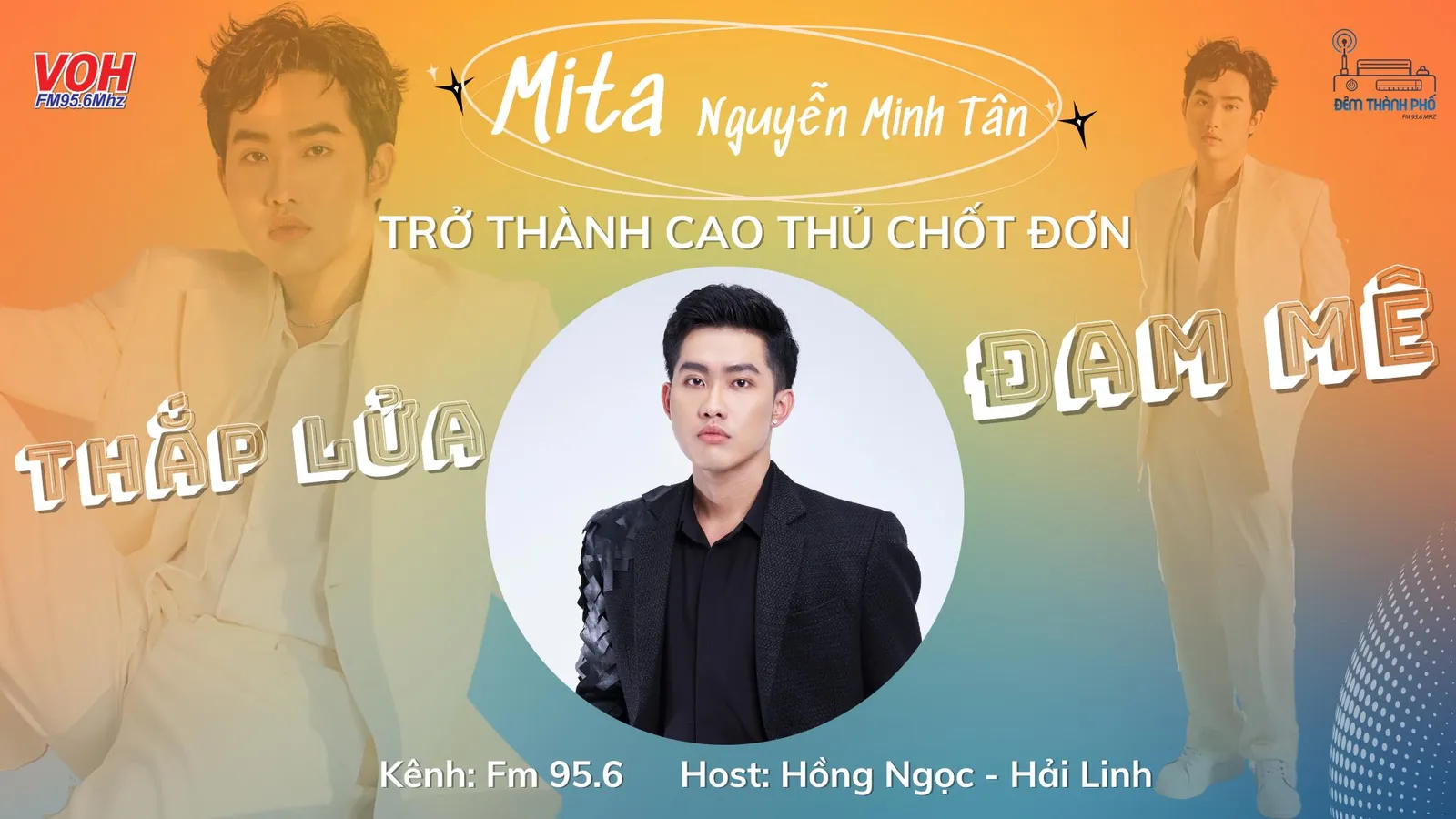 Mita - Minh Tân: Hành trình trở thành Cao Thủ Chốt Đơn”