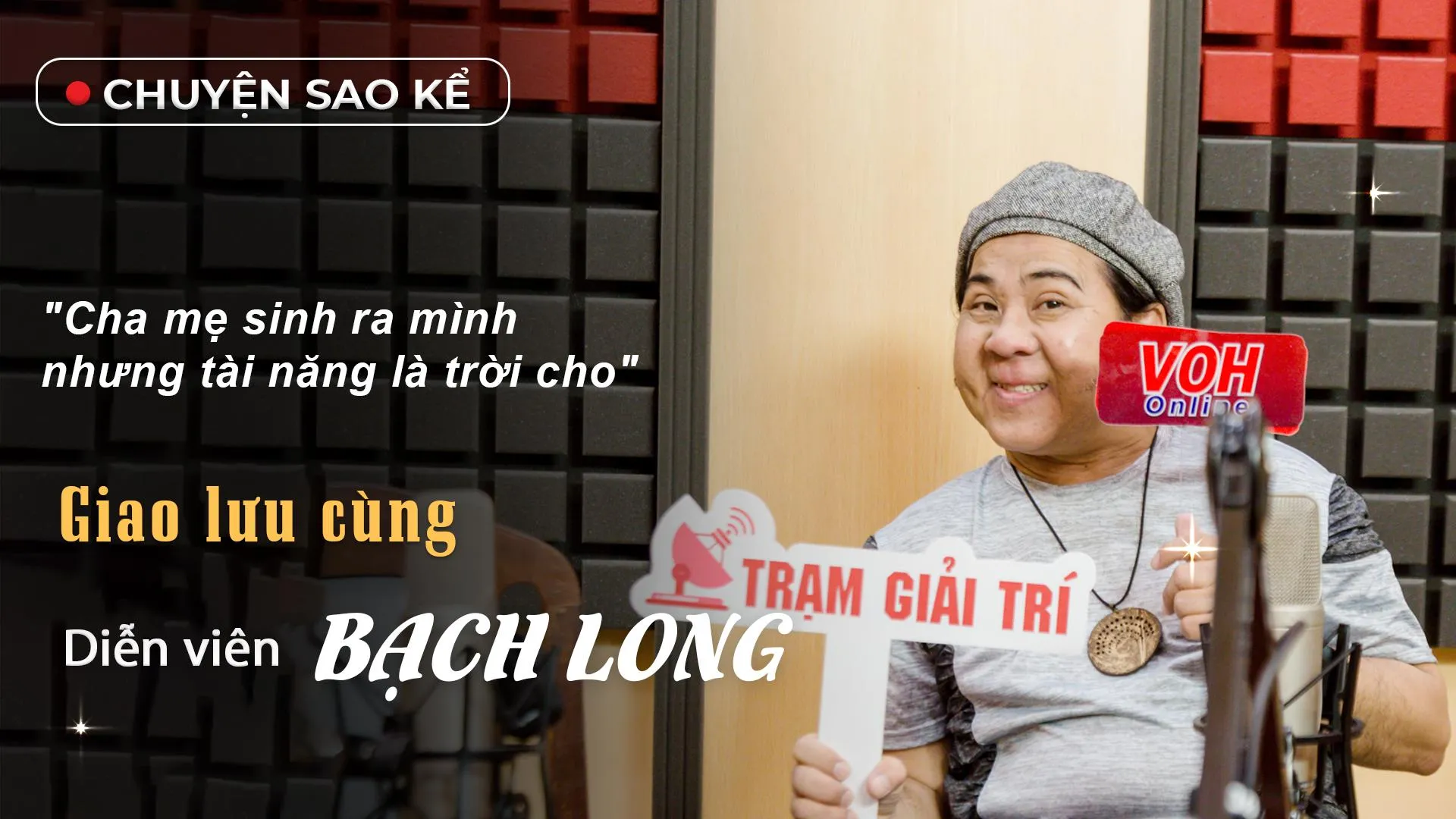 Nghệ sĩ Bạch Long: Cha mẹ sinh ra mình nhưng tài năng là trời cho