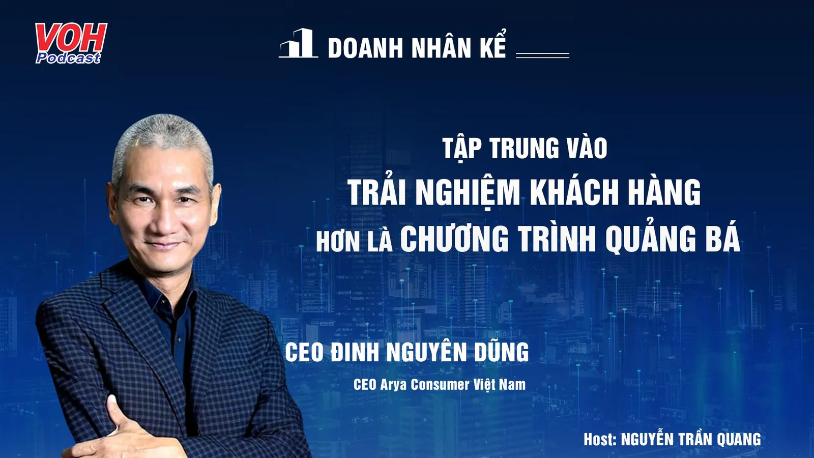 CEO Đinh Nguyên Dũng: Làm startup, hãy nghĩ đến dài hạn | DNK #18