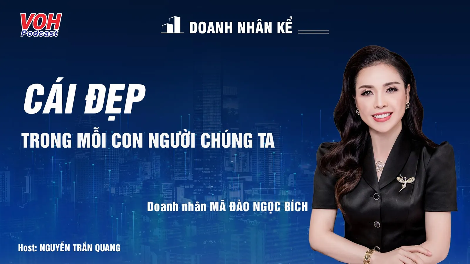 CEO Mã Đào Ngọc Bích: Chỗ đó không đẹp thì phải làm cho đẹp | DNK #19