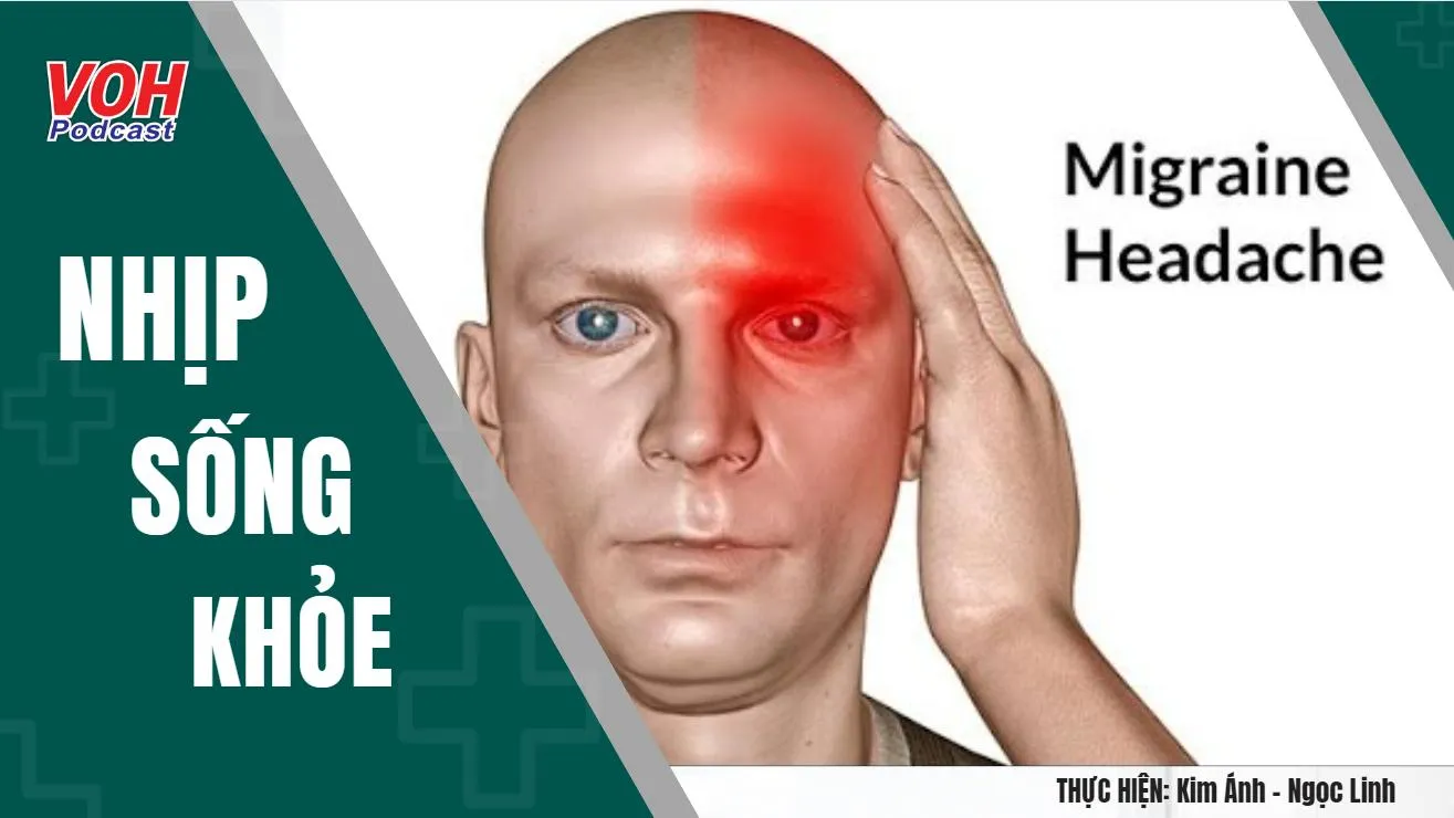 Đau đầu MIGRAINE - Loại ĐAU ĐẦU nguyên phát