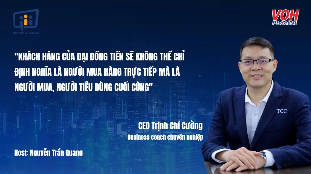 CEO nhựa Đại Đồng Tiến: Khách hàng của tôi là người tiêu dùng cuối | DNK #39