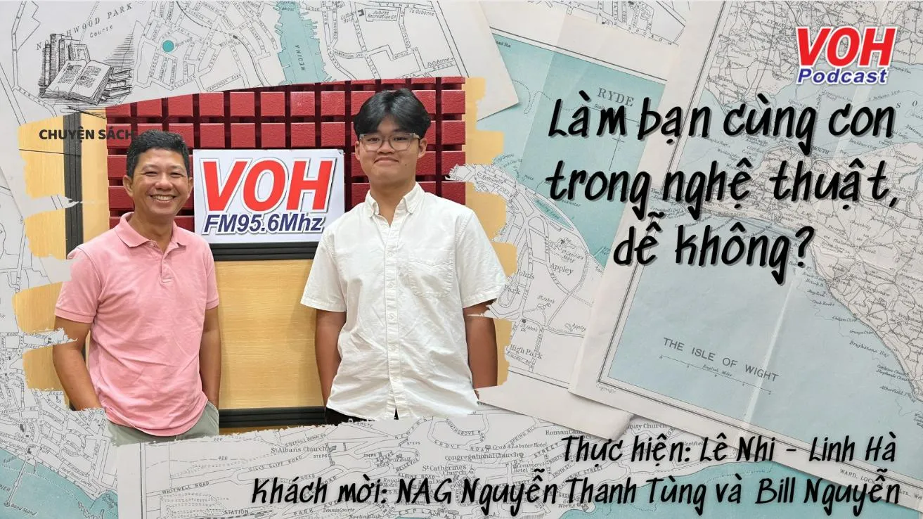 #31 - NAG Nguyễn Thanh Tùng: Làm bạn, làm đồng nghiệp của con