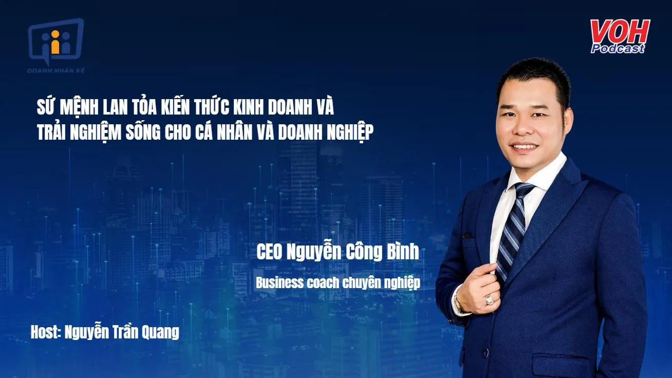 CEO Nguyễn Công Bình: Triết lý cân bằng việc làm giàu | DNK #46