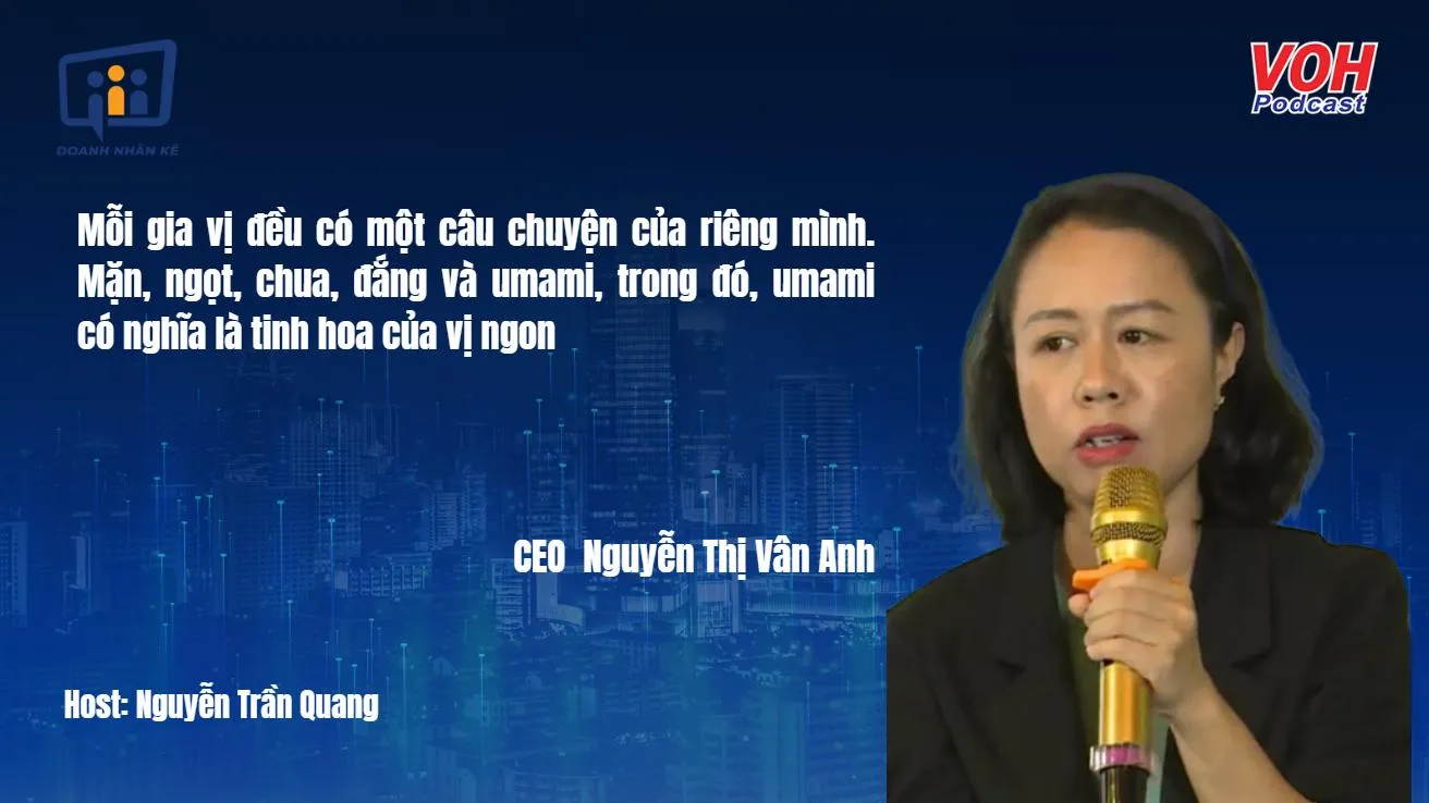 CEO Nguyễn Thị Vân Anh: Xây dựng thương hiệu và tạo khác biệt | DNK #52