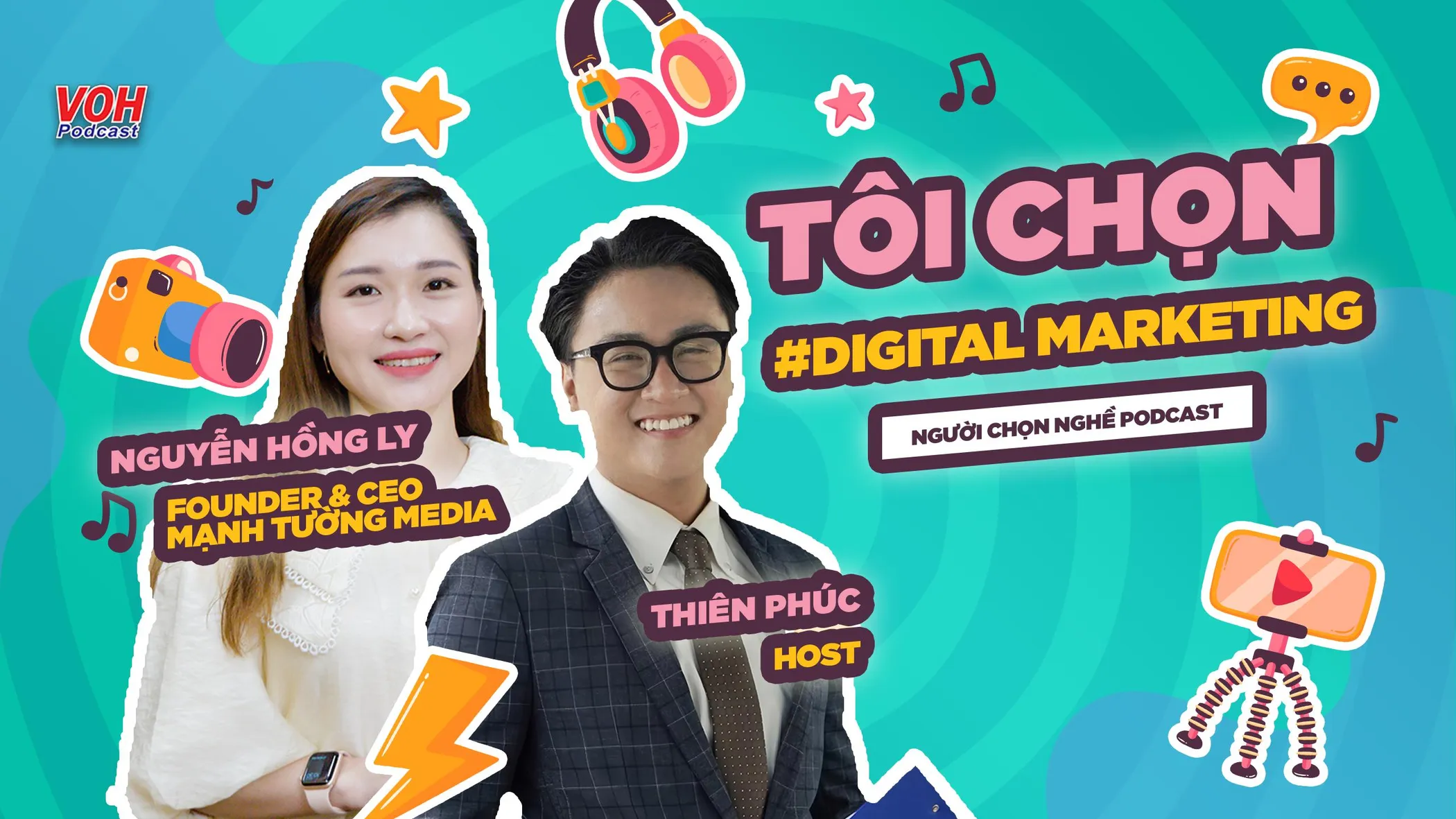 #4: Ngành Digital Marketing và nắm bắt xu hướng - CEO Nguyễn Hồng Ly
