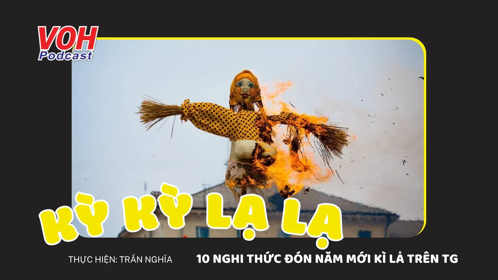 10 nghi thức đón năm mới kỳ lạ